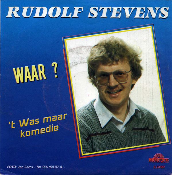 last ned album Rudolf Stevens - Waar T Was Maar Komedie