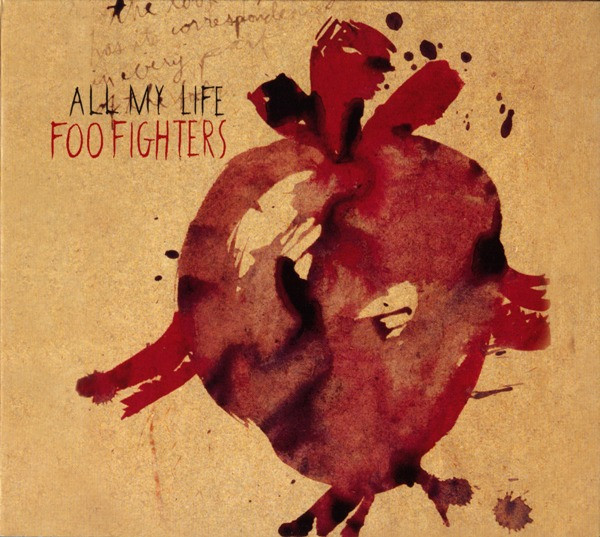 Foo Fighters - All My Life (Lyrics) 