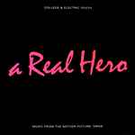 Cover of A Real Hero, 2021-08-12, Vinyl