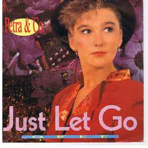 Petra & Co.* - Just Let Go