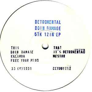 Detromental - Doin Damage 5tk 12in EP