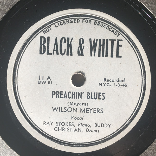 lataa albumi Wilson Myers Ray Stokes Trio - Preachin Blues Stokin The Boogie