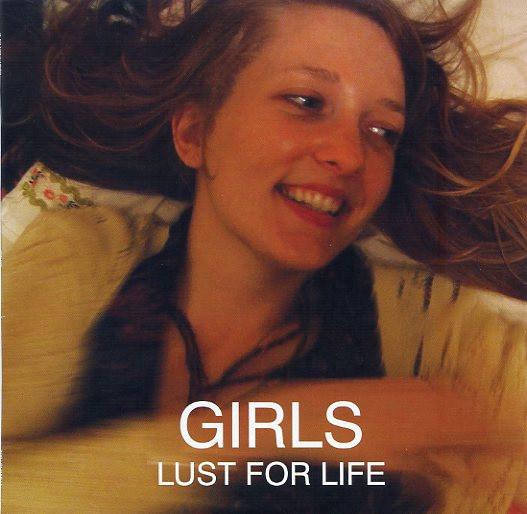 baixar álbum Girls - Lust For LifeLife In San Francisco