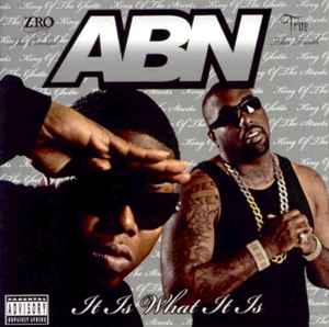 A.B.N. - It Is What It Is album cover