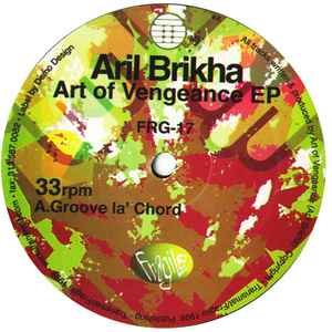 Aril Brikha - Art Of Vengeance EP