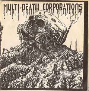Multi-Death Corporations - MDC