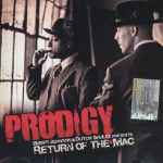 Prodigy - Return Of The Mac | Releases | Discogs