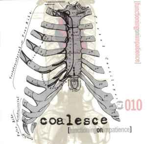 Coalesce - Functioning On Impatience album cover