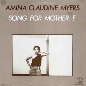 Amina Claudine Myers - Song For Mother E album cover