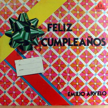 lataa albumi Emilio Arvelo - Feliz Cumpleaños