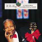 A Christmas Celebration of Hope / B.B. King