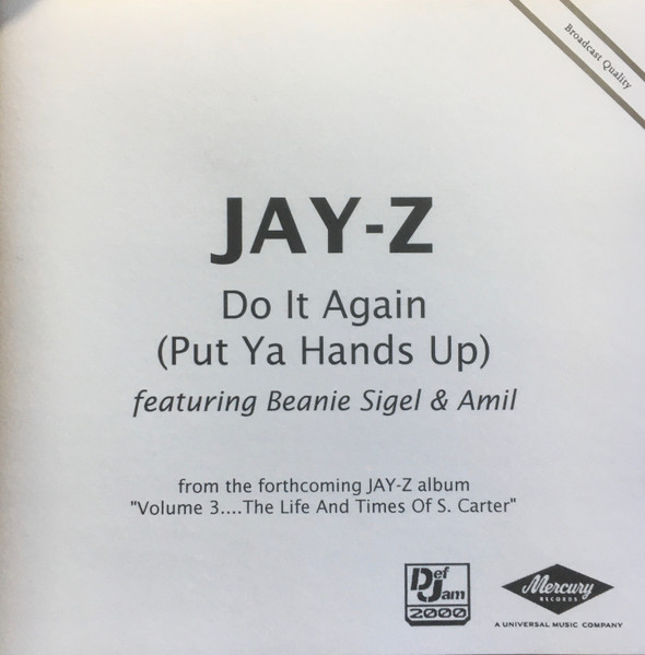 JAY-Z - Do It Again (Put Ya Hands Up) ft. Amil, Beanie Sigel 