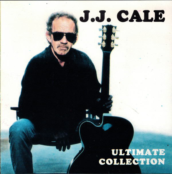 descargar álbum JJ Cale - Ultimate Collection