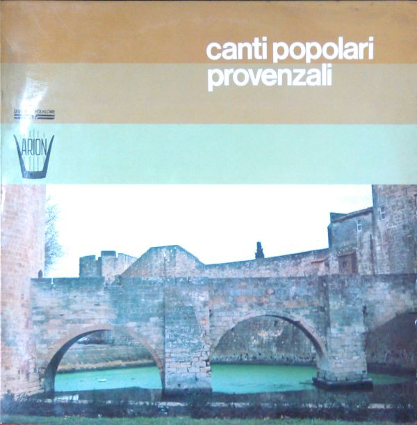 Album herunterladen Complesso Vocale D'Avignone Diretto Da Georges Durand - Canti Popolari Provenzali