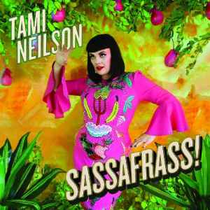 Sassafrass! - Tami Neilson
