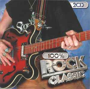 100% Rock Classic (2001, CD) - Discogs