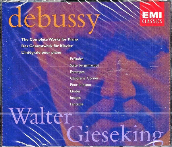 Debussy - Walter Gieseking - Complete Piano Works | Releases | Discogs