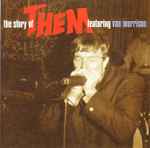 Cover of The Story Of Them Featuring Van Morrison (The Anthology 1964-1966), , CD