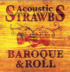 Strawbs - Baroque & Roll
