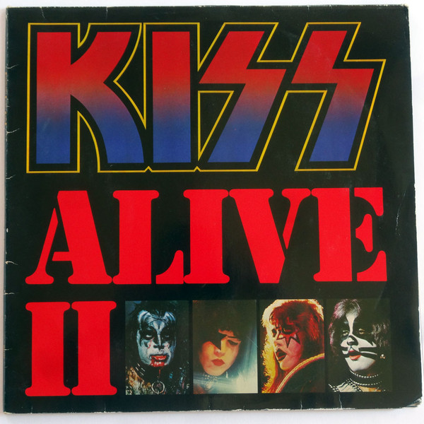 Kiss – Alive II (Gatefold, Vinyl) - Discogs