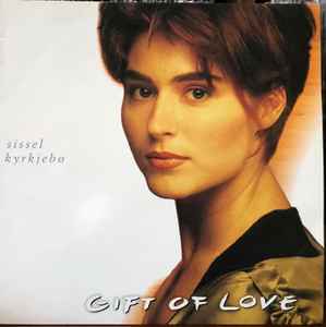 Sissel - Gift Of Love album cover