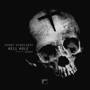 Henry Vengeance - Hell Hole EP album cover