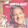 Billy May And His Orchestra - Sorta-May / Sorta-Dixie