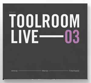 Toolroom Live 03 - Various