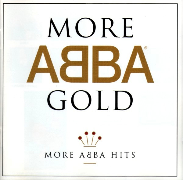 ABBA – More ABBA Gold (More ABBA Hits) (1993, CD) - Discogs