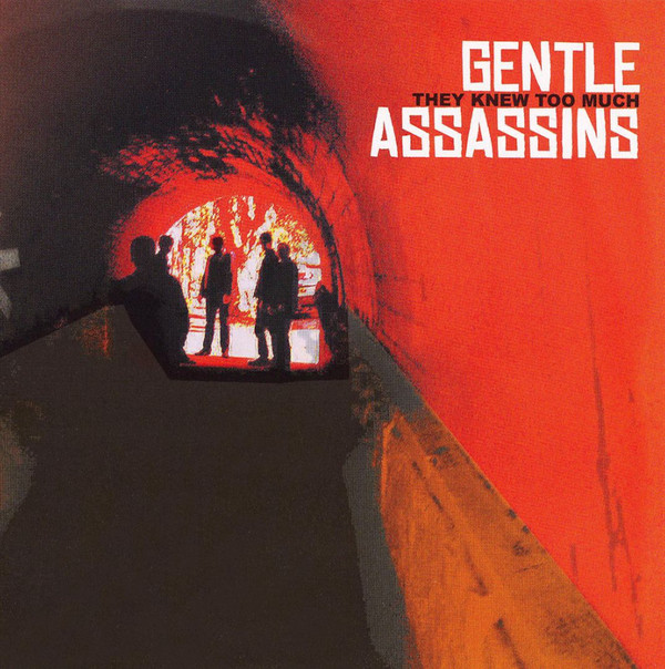 télécharger l'album Gentle Assassins - They Knew Too Much