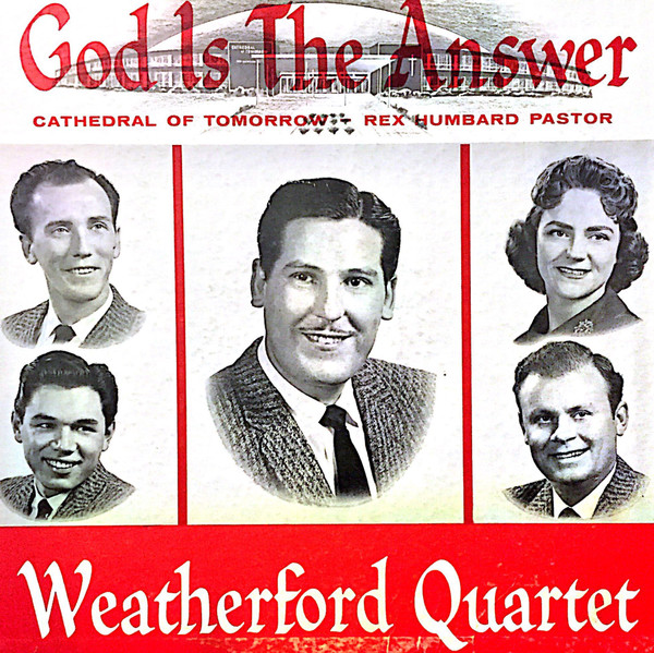 Weatherford Quartet – God Is The Answer (1958, Vinyl) - Discogs