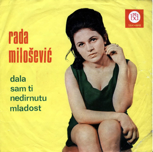 lataa albumi Rada Milošević - Dala Sam Ti Nedirnutu Mladost