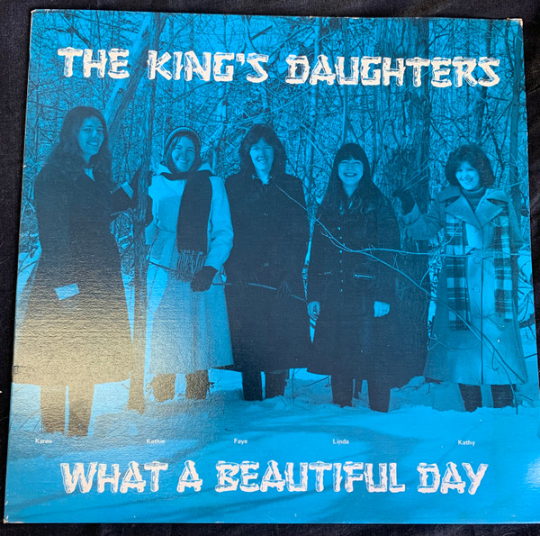 last ned album The King's Daughters - What A Beautiful Day