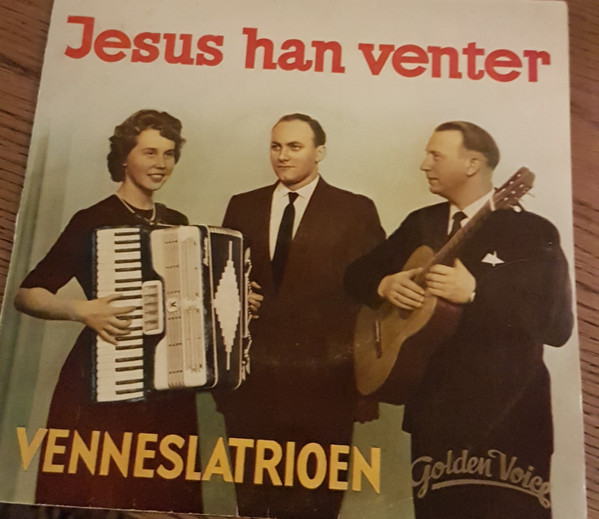 télécharger l'album Venneslatrioen - Jesus Han Venter