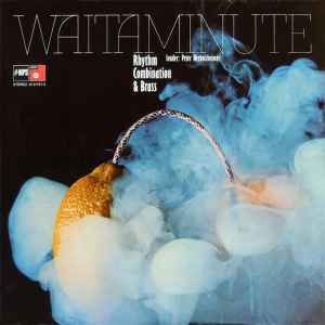 Peter Herbolzheimer Rhythm Combination & Brass - Waitaminute