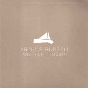 Another Thought - Arthur Russell