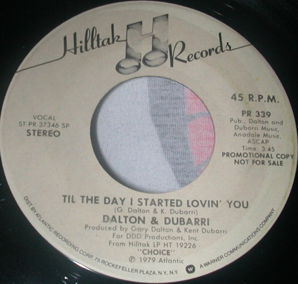 Dalton & Dubarri – 'Til The Day I Started Lovin' You (1979, Goldisc