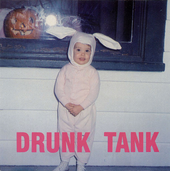 Drunk Tank – Drunk Tank (1991, Vinyl) - Discogs