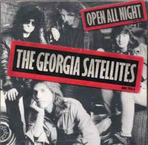 The Georgia Satellites - Open All Night