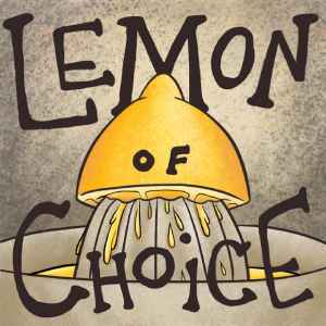 Lemon Of Choice - Lemon Of Choice album cover
