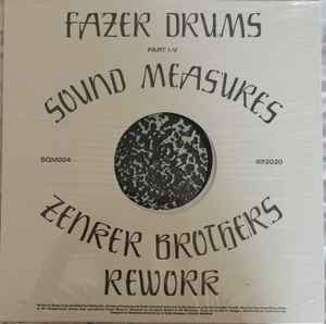 Fazer Drums - Sound Measures / Zenker Brothers Rework album cover