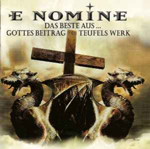 E Nomine - Das Beste Aus... Gottes Beitrag Und Teufels Werk album cover