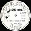 Cloud Nine* - Blacka' Shade Of Dub