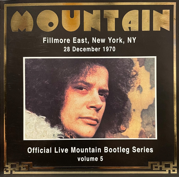 Mountain – Fillmore East, New York 28 December 1970 (2006, CD