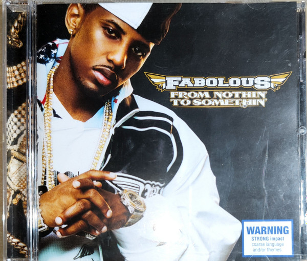 Fabolous - From Nothin' To Somethin' | Releases | Discogs