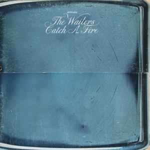 The Wailers - Catch A Fire