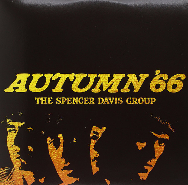 The Spencer Davis Group - Autumn '66 | Releases | Discogs