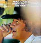Mac Davis – Stop And Smell The Roses (1974, Vinyl) - Discogs