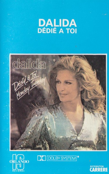 Dalida – Dédié A Toi / Monday Tuesday (1979, Vinyl) - Discogs