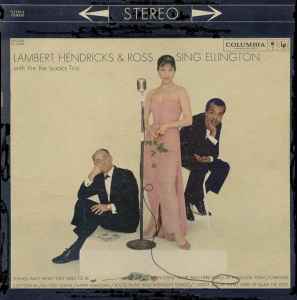 Lambert, Hendricks & Ross With The Ike Isaacs Trio - Sing 